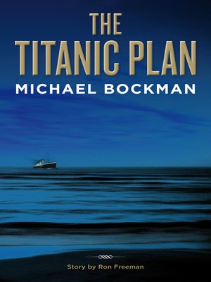 cover image of The Titanic Plan
